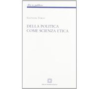 Della politica come scienza etica