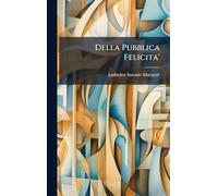 Della Pubblica Felicita'