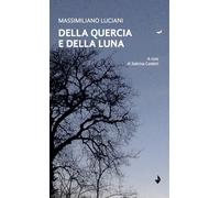 Della quercia e della luna - 2025 - Venturaedizioni (Emily)