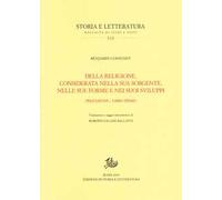 Della religione, considerata nella sua sorgente, nelle sue forme e nei suoi sviluppi. Vol. 1: Prefazione-Libro primo