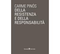 Della resistenza e della responsabilità