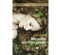 Della scienza della tenera passione