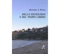 Della sociologia e del tempo libero