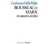 Della Volpe-G Rousseau Et Marx (Tascabile)