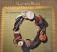 Delladamonne I Lupi Della Majella (CD)