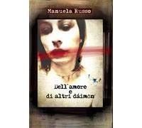 Dell'amore e di altri dáimōn