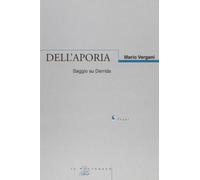 Dell'Aporia. Saggio su Derrida