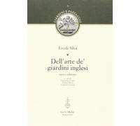 Dell'arte dei giardini inglesi