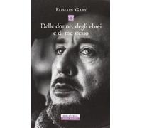 Delle donne, degli ebrei e di me stesso