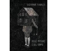 Delle misure e del tempo