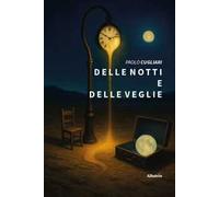 Delle notti e delle veglie