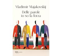 Delle parole io so la forza