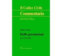 Delle presunzioni. Artt. 2727-2729