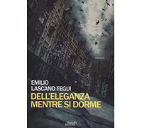 Dell'eleganza mentre si dorme