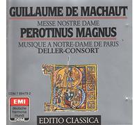 DELLER CONSORT - Machaut - Perotin Musique a Notre Dame (UK