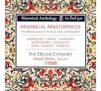 Deller Consort - Madrigal Masterpieces