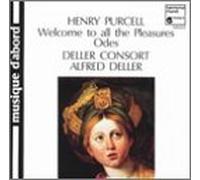 Deller Consort - Welcome to all the Pleasures