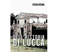 Dell'historia di Lucca