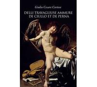 Delli travagliuse ammure de Ciullo et de Perna