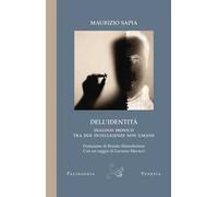 Dell'identità. Dialogo ironico tra due intelligenze non umane