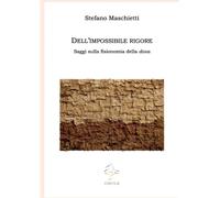 Dell'impossibile rigore: Saggi sulla fisionomia della doxa