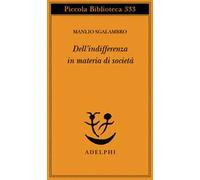 Dell'indifferenza in materia di società