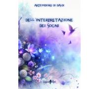 Dell'interpretazione dei sogni - [Anguana Edizioni]