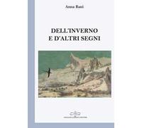 Dell'inverno e d'altri segni