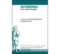 Dell'obbedienza. Forme e pratiche del soggetto