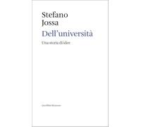 Dell'università. Una storia di idee