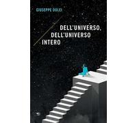 Dell'universo, dell'universo intero