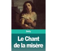 Delly Le Chant de la misère (Tascabile)