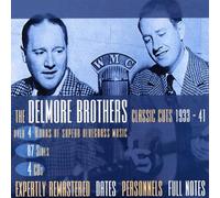 The Delmore Brothers Classic Cuts 1933 - 1941 (CD) Album