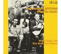 DELMORE BROTHERS & WAYNE RANEY - When They Let the Hammer Down