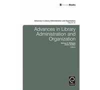 Delmus E. Willi Advances in Library Administration and Organi (Copertina rigida)