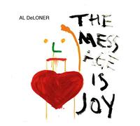 Deloner, Al - Message Is Joy