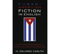 Delores M. Carlito Cuban American Fiction in English (Tascabile)