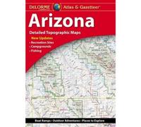 Delorme Atlas & Gazetteer: Arizona (Other cartographic)