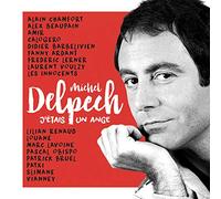 Delpech, Michel - J'Etais Un Ange: Tribute Michel Delpech