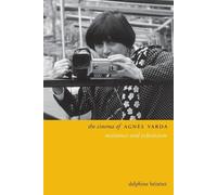 The Cinema of Agnès Varda: resistance and eclecticism