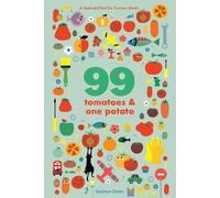 Delphine Chedru 99 Tomatoes and One Potato: A Seek-and-Find f (Libro di cartone)