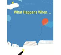 Delphine Chedru What Happens When... (Copertina rigida)
