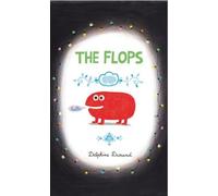 Delphine Durand The Flops (Copertina rigida)