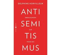 Delphine Horvilleur Denis Überlegungen zur Frage des Antisem (Copertina rigida)