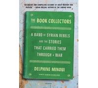 Delphine Minoui The Book Collectors (Tascabile)