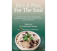 Delroy Constantine-Simms Rice and Peas For The Soul 1 (Tascabile)
