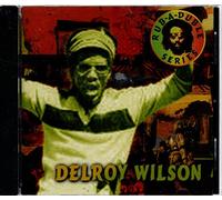 Delroy Wilson - Rub-a-duble series