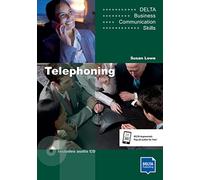Delta Business Communication Skills: Telephoning B1-B2. Coursebook with Audio CD
