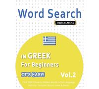 Delta Classics Word Search in Greek for Beginners - It's Easy Vol.2 (Tascabile)