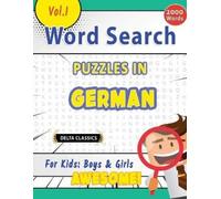 Delta Classics Word Search Puzzles in German for Kids (Tascabile)